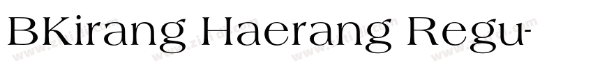BKirang Haerang Regu字体转换